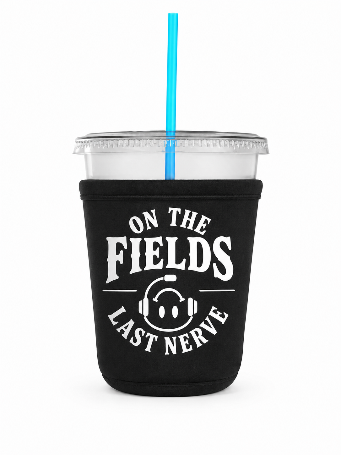 On The Fields Last Nerve Cold Cup Sleeve