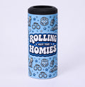 Rolling Out The Homies 5in1 Koozie